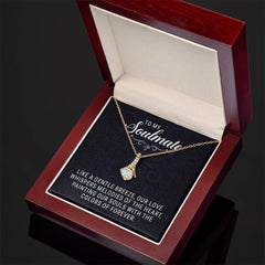 To My Soulmate - Alluring Beauty Necklace